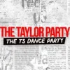 Bogart’s: The Taylor Party: Taylor Swift Night: Fri Jan 17, 2025 – 9:00PM